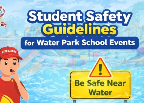 Water Park Safety Guidelines for School Trips | Fun N Food Kingdom