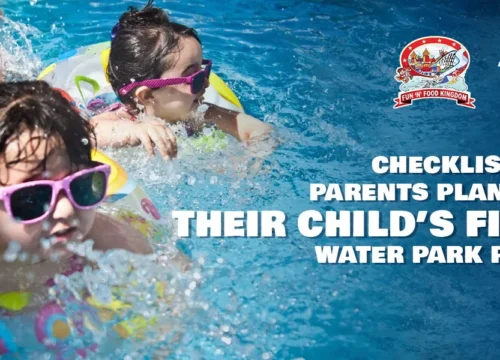 Checklist for parents planning their child’s first water park party