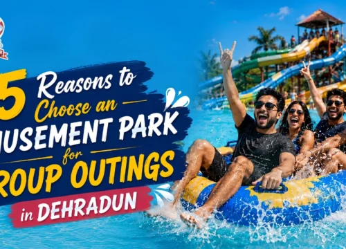 5 Reasons to Choose an Amusement Park for Group Outings in Dehradun